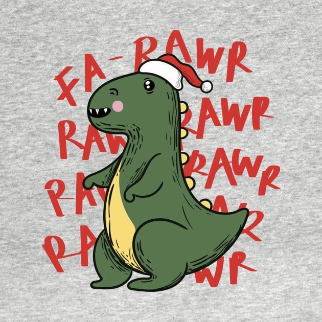 Cute Christmas T-Rex // Fa Rawr Rawr Rawr Rawr by SLAG_Creative